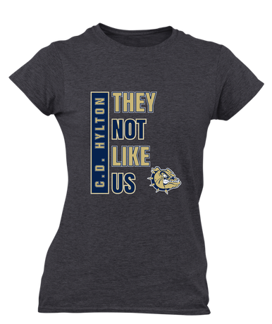 C.D. Hylton Bulldogs They Not Like Us #1 Women's Premium SS T-Shirt