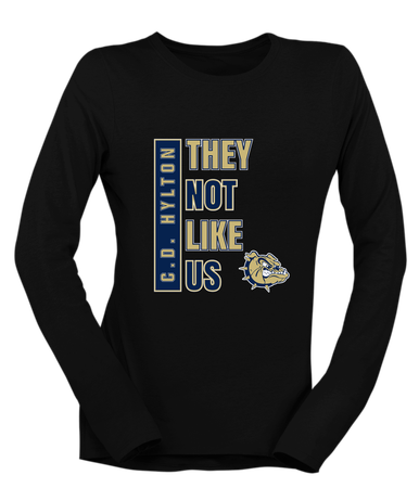 C.D. Hylton Bulldogs They Not Like Us #1 Women's Premium LS T-Shirt