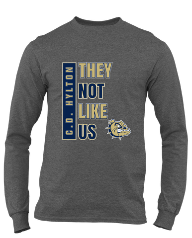 C.D. Hylton Bulldogs They Not Like Us #1 Men's Premium LS T-Shirt