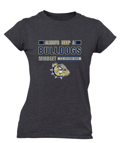 C.D. Hylton Bulldogs Mindset Women's SS T-Shirt