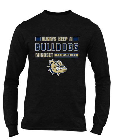 C.D. Hylton Bulldogs Mindset Men's LS T-Shirt