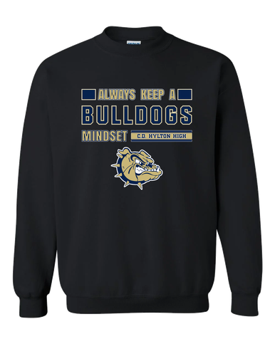 C.D. Hylton Bulldogs Mindset Men's Sweatshirt