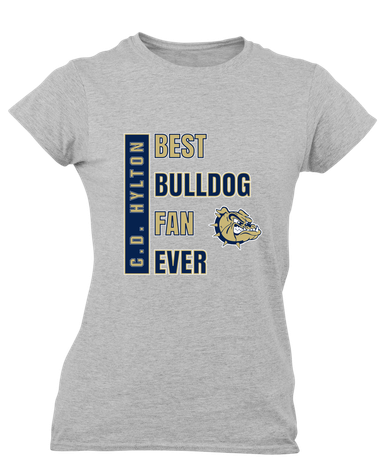 C.D. Hylton Bulldogs Best Bulldog Fan Women's Premium SS T-Shirt