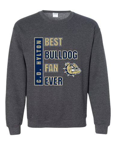 C.D. Hylton Bulldogs Best Bulldog Fan Men's Sweatshirt