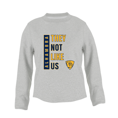 Alhambra Bulldogs They Not Like Us #1 Women's Sweatshirt