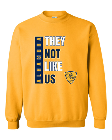 Alhambra Bulldogs They Not Like Us #1 Men's Sweatshirt