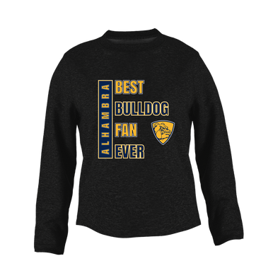 Alhambra Bulldogs Best Bulldog Fan Women's Sweatshirt