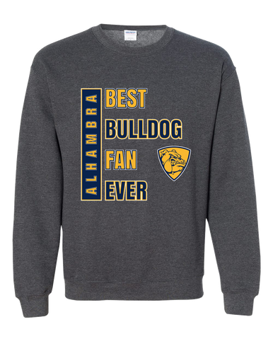 Alhambra Bulldogs Best Bulldog Fan Men's Sweatshirt