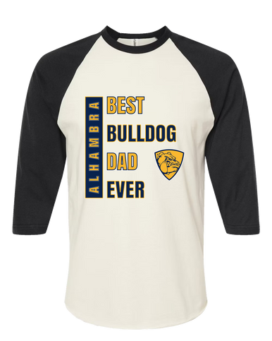 Alhambra Bulldogs Best Bulldog Dad Men's Baseball T-Shirt