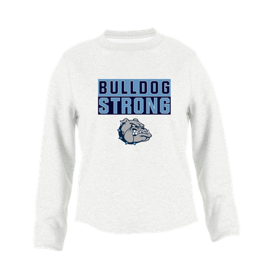 Centennial Bulldogs Strong #1 Women's Sweatshirt