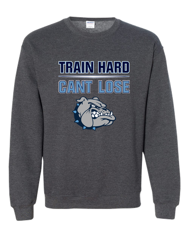 Centennial Bulldogs Train Hard, Can't Lose Men's Sweatshirt