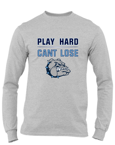 Centennial Bulldogs Play Hard, Can't Lose Men's LS T-Shirt