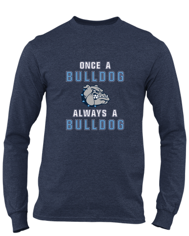 Centennial Bulldogs Once A Men's LS T-Shirt