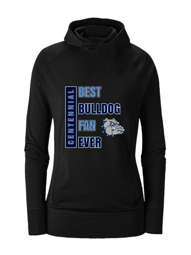 Centennial Bulldogs Best Bulldog Fan Women's Hoodie