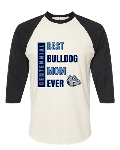 Centennial Bulldogs Best Bulldog Mom Women's Baseball T-Shirt