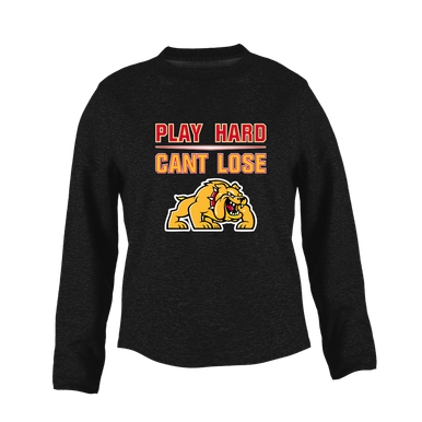 Batavia Bulldogs Play Hard, Can't Lose Women's Sweatshirt
