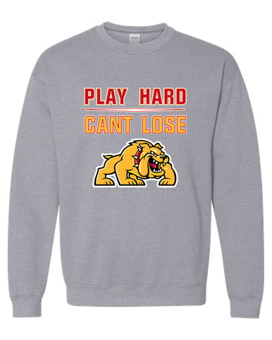 Batavia Bulldogs Play Hard, Can't Lose Men's Sweatshirt