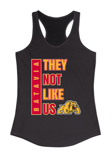 Batavia Bulldogs They Not Like Us #1 Women's Tank Top