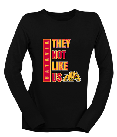 Batavia Bulldogs They Not Like Us #1 Women's Premium LS T-Shirt