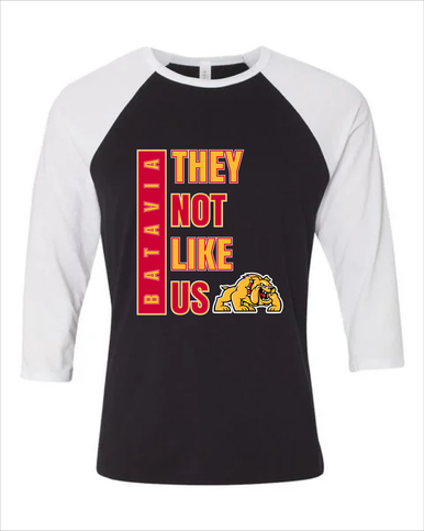 Batavia Bulldogs They Not Like Us #1 Women's Baseball T-Shirt