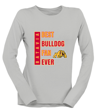 Batavia Bulldogs Best Bulldog Fan Women's Premium LS T-Shirt
