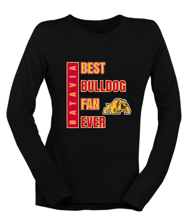 Batavia Bulldogs Best Bulldog Fan Women's LS T-Shirt