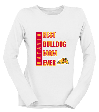 Batavia Bulldogs Best Bulldog Mom Women's Premium LS T-Shirt