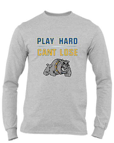 Southern Bulldogs Play Hard, Can't Lose Men's LS T-Shirt