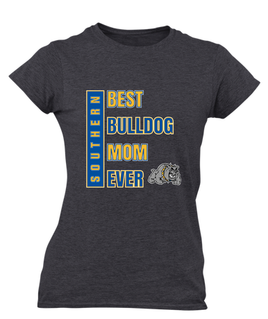 Southern Bulldogs Best Bulldog Mom Women's SS T-Shirt