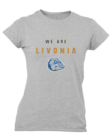 Livonia Bulldogs We Are Women's SS T-Shirt