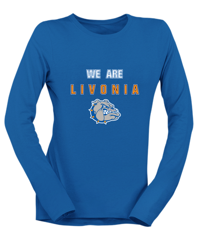 Livonia Bulldogs We Are Women's LS T-Shirt
