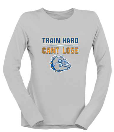 Livonia Bulldogs Train Hard, Can't Lose Women's LS T-Shirt