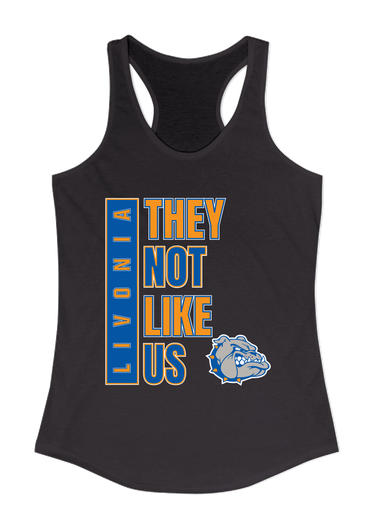 Livonia Bulldogs They Not Like Us #1 Women's Tank Top
