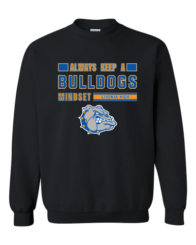 Livonia Bulldogs Mindset Men's Sweatshirt