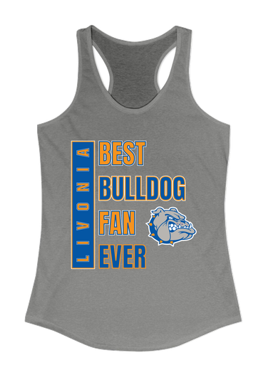 Livonia Bulldogs Best Bulldog Fan Women's Tank Top
