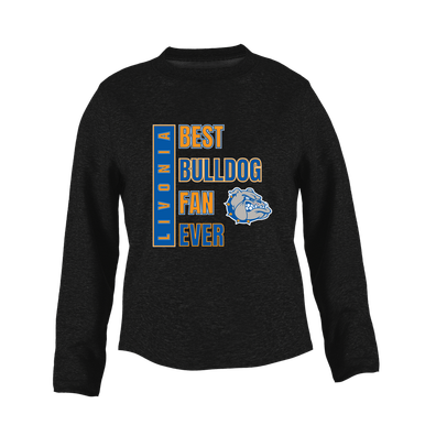 Livonia Bulldogs Best Bulldog Fan Women's Sweatshirt