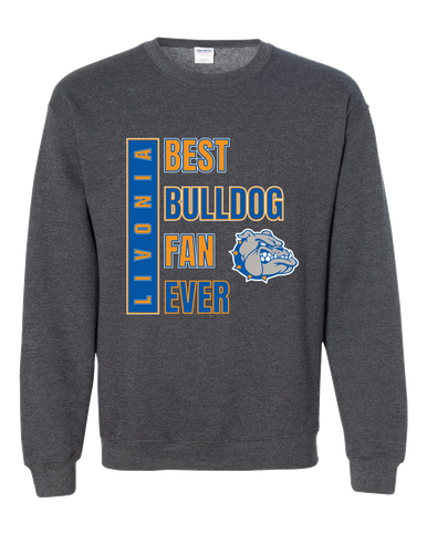 Livonia Bulldogs Best Bulldog Fan Men's Sweatshirt