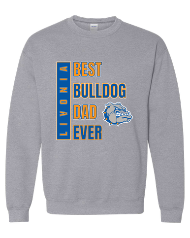 Livonia Bulldogs Best Bulldog Dad Men's Sweatshirt