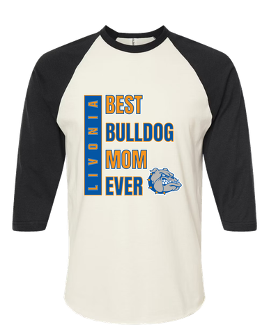 Livonia Bulldogs Best Bulldog Mom Women's Baseball T-Shirt