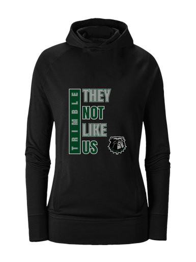 Trimble Bulldogs They Not Like Us #1 Women's Hoodie