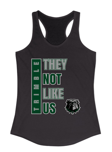 Trimble Bulldogs They Not Like Us #1 Women's Tank Top