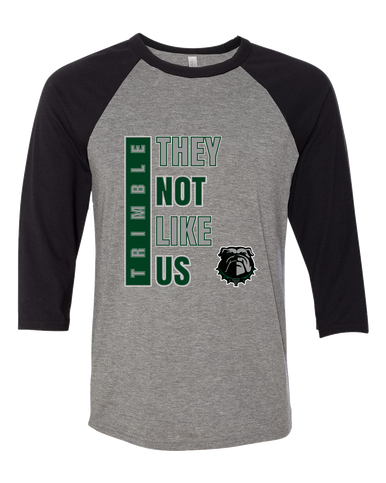 Trimble Bulldogs They Not Like Us #1 Men's Baseball T-Shirt