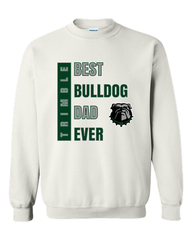 Trimble Bulldogs Best Bulldog Dad Men's Sweatshirt