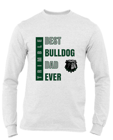 Trimble Bulldogs Best Bulldog Dad Men's LS T-Shirt
