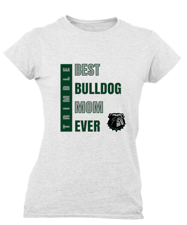 Trimble Bulldogs Best Bulldog Mom Women's Premium SS T-Shirt