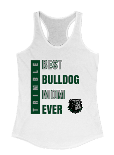 Trimble Bulldogs Best Bulldog Mom Women's Tank Top