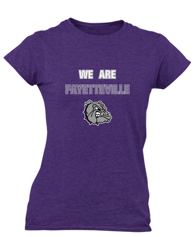 Fayetteville Bulldogs We Are Women's SS T-Shirt