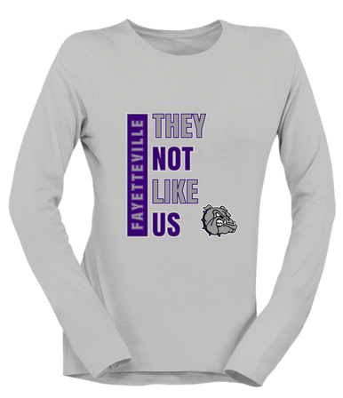 Fayetteville Bulldogs They Not Like Us #1 Women's Premium LS T-Shirt