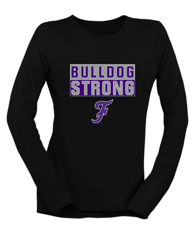 Fayetteville Bulldogs Script F Strong #1 Women's LS T-Shirt