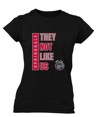 Springdale Bulldogs They Not Like Us #1 Women's Premium SS T-Shirt